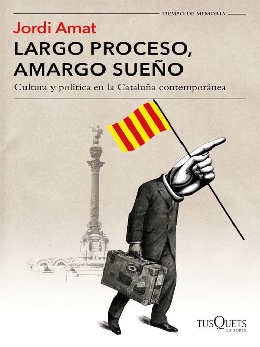 Title details for Largo proceso, amargo sueño by Jordi Amat - Available